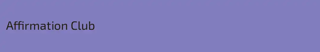 Affirmation Club